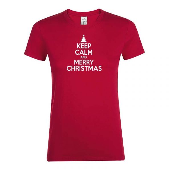 Keep Calm And Merry Christmas Damen T-Shirt