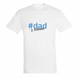 Dad Follower Herren T-Shirt