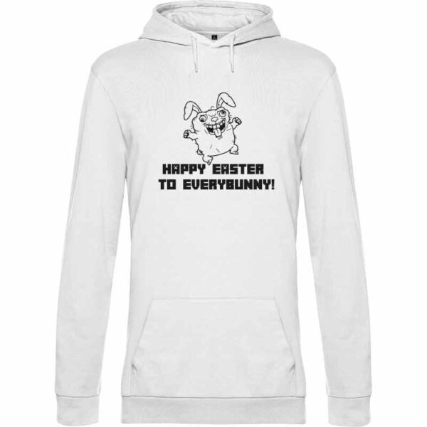 Happy Easter to Everybody Hoodie