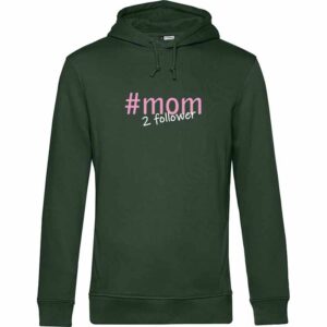 Mom Follower Damen Hoodie