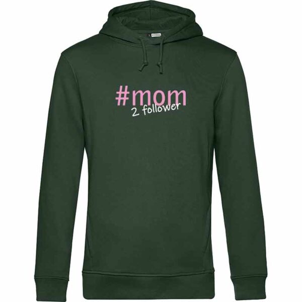 Mom Follower Damen Hoodie